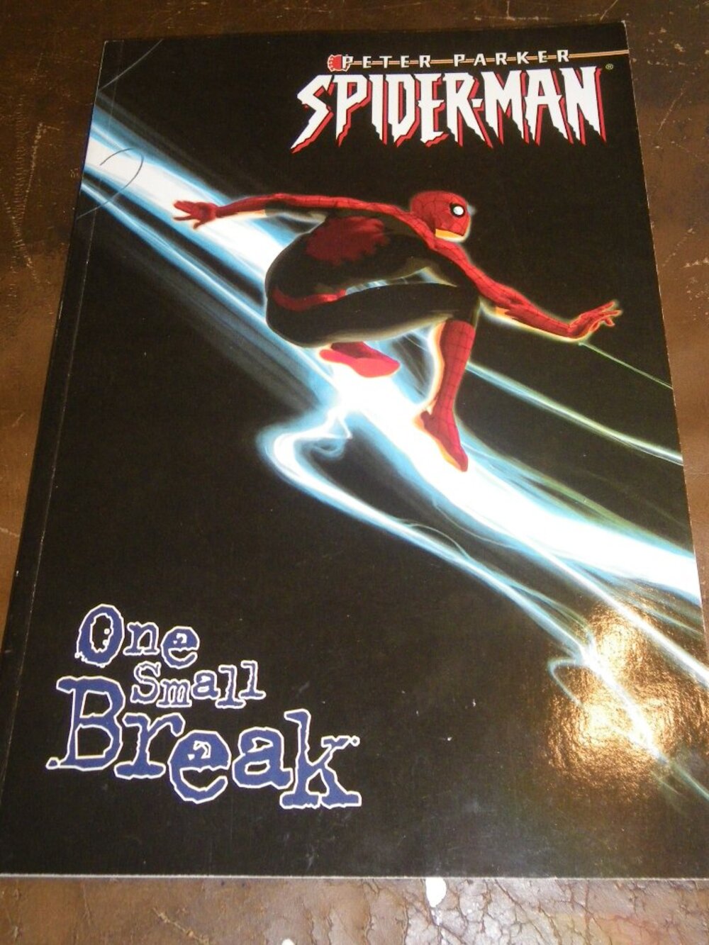 Marvel Peter Parker Spider-Man Trade Paperback Graphic Novel One Small Break